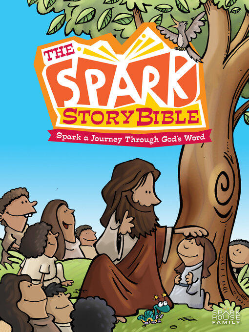 Title details for The Spark Story Bible by Debra Thorpe Hetherington - Available